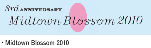 Midtown Blossom 2010