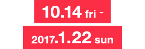 10.14fri-1.22sun