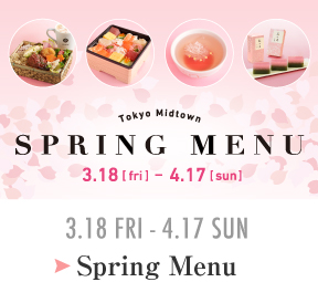 SPRING MENU 3.18 FRI-4.17 SUN