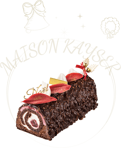 MAISON KAYSER ブッシュドゥノエル