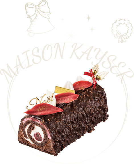 MAISON KAYSER　ブッシュドゥノエル