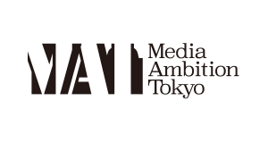 Media Ambition Tokyo