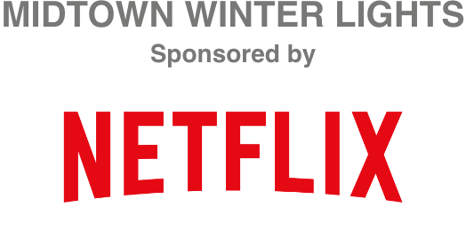 MIDTOWN WINTER LIGHTS Sponsored by Netflix