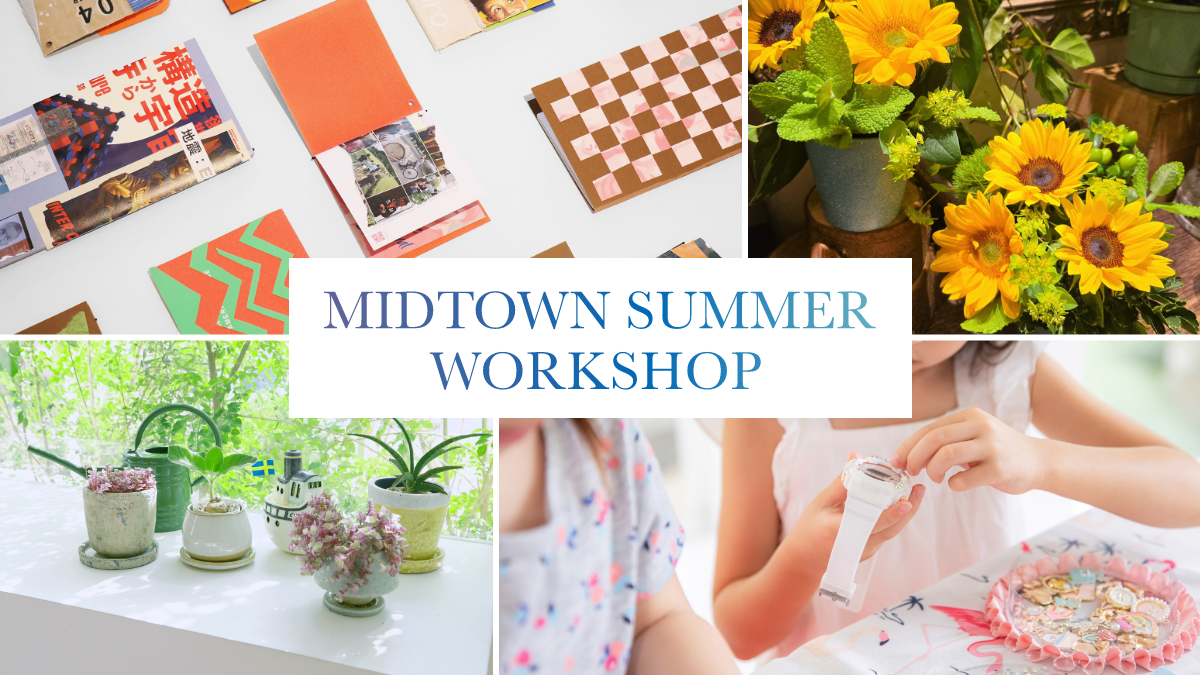 MIDTOWN SUMMER WORKSHOP</mt:EntryTitle>