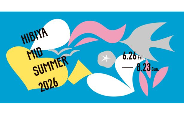 HIBIYA MID SUMMER 2026