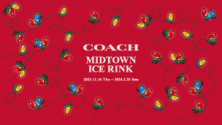 COACH MIDTOWN ICE RINK
