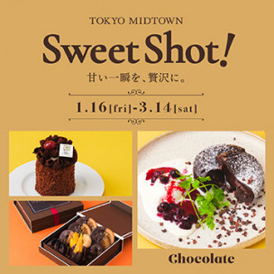 Sweet Shot! 甘い一瞬を、贅沢に。