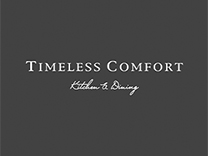 TIMELESS COMFORT Kitchen ＆ Dining