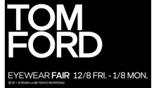 TOM FORD EYEWEAR FAIR