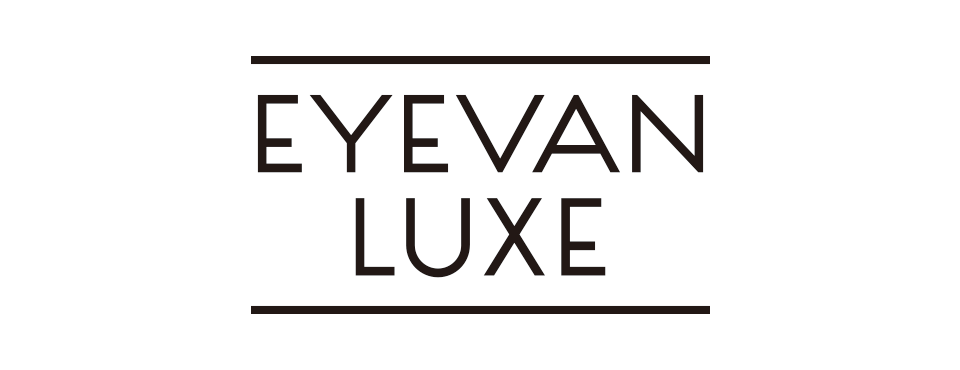 EYEVAN LUXE