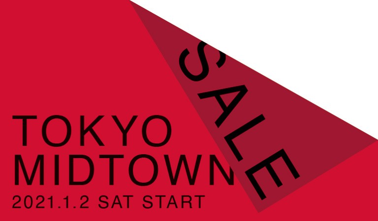 TOKYO MIDTOWN SALE